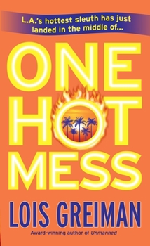 One Hot Mess - Book #5 of the A Chrissy McMullen Mystery