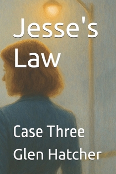 Paperback Jesse's Law: Case Three Book