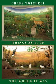 Paperback Things as It Is the World as It Was Book