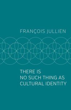 Hardcover There Is No Such Thing as Cultural Identity Book