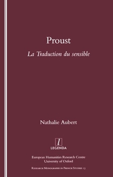 Paperback Proust: La Traduction du Sensible (Legenda) Book