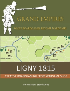 Paperback Ligny 1815: The Prussians Stand Alone Book