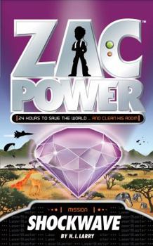 Shockwave - Book #10 of the Zac Power: Classic
