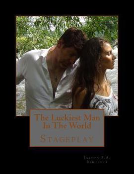Paperback The Luckiest Man In The World Book