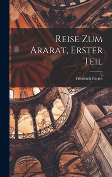 Hardcover Reise zum Ararat, Erster Teil [German] Book