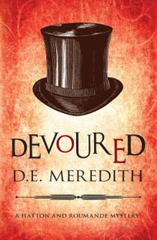 Paperback Devoured (A Hatton and Roumande Mystery) Book