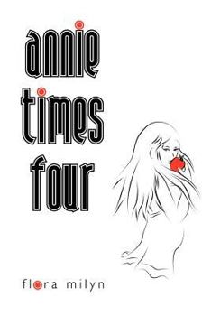 Paperback Annie Times Four Book