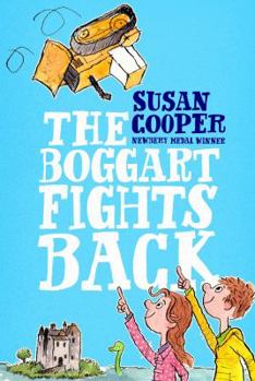 The Boggart Fights Back - Book #3 of the Boggart
