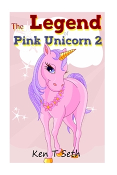 Paperback The Legend of Pink Unicorn 2 Book