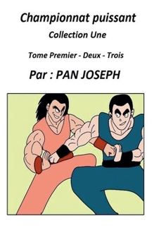 Paperback Championnat Puissant Collection Une [French] Book