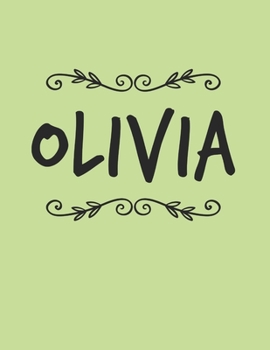 Paperback Olivia: Personalized First Name -Wide Ruled Notebook Planner Journal Perfect For Creative Writing To-do Lists Makes A Perfect Book