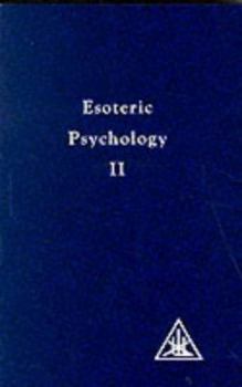 Paperback Esoteric Psychology: A Treatise on the 7 Rays (A treatise on the seven rays) Book 2 Book