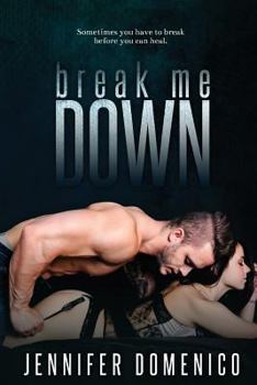 Paperback Break Me Down Book