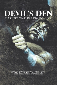 Paperback Devil's Den: Marines War in Lebanon 1983 Book