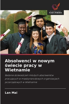 Paperback Absolwenci w nowym świecie pracy w Wietnamie [Polish] Book