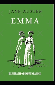 Paperback Emma Illustrated (Penguin Classics) Book