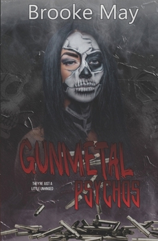Paperback Gunmetal Psychos Book