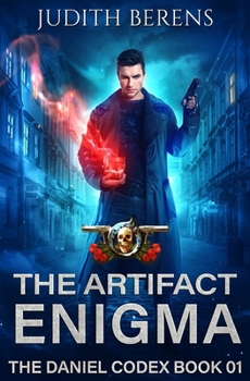 The Artifact Enigma - Book #1 of the Daniel Codex