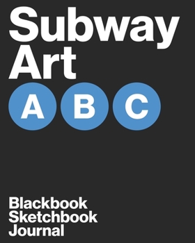 BLACKBOOK: Graffiti Sketchbook or Journal 8x10in/120pages