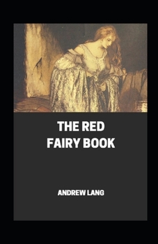 Paperback The Red Fairy Book Annotated Book