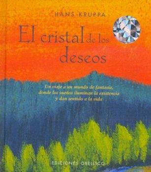 Hardcover El Cristal De Los Deseos (Spanish Edition) [Spanish] Book