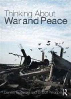 Hardcover Thinking about War and Peace Book