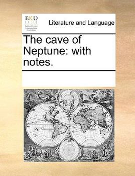 Paperback The cave of Neptune: with notes. Book