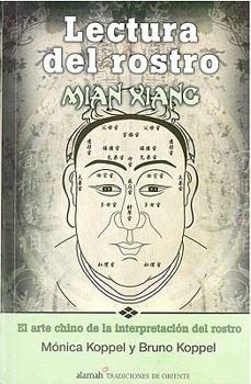 Paperback Mian Xiang: El Arte Chino de la Interpretacion del Rostro (Spanish Edition) [Spanish] Book