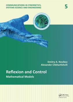 Hardcover Reflexion and Control: Mathematical Models Book