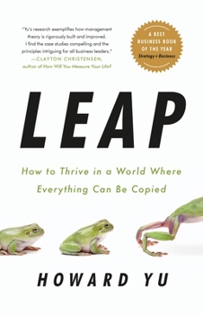 Hardcover Leap: How to Thrive in a World Where Everything Can Be Copied Book