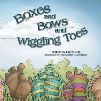 Paperback Boxes and Bows and Wiggling Toes Book