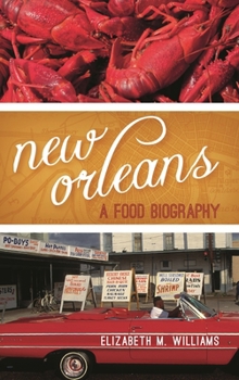 Paperback New Orleans: A Food Biography Book