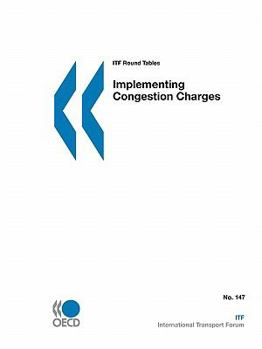 Paperback ITF Round Tables Implementing Congestion Charges Book