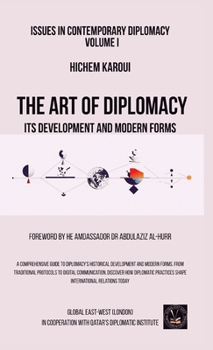 Issues in Contemporary Diplomacy (I): Its Development and Modern Forms