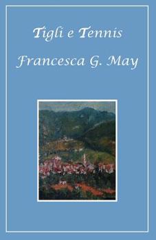 Paperback Tigli E Tennis [Italian] Book