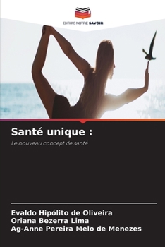Santé unique (French Edition)