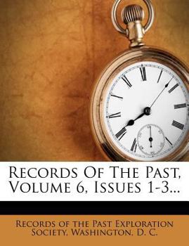 Paperback Records of the Past, Volume 6, Issues 1-3... Book