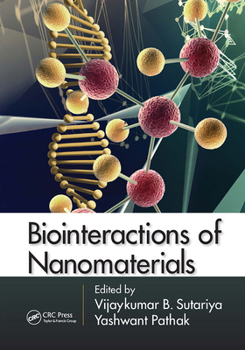 Paperback Biointeractions of Nanomaterials Book