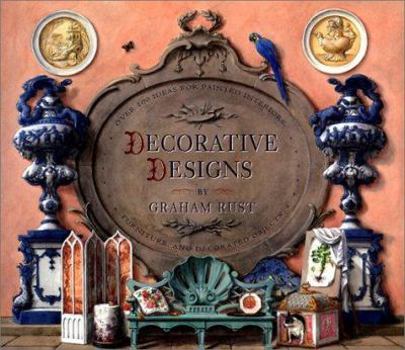 Hardcover Decorative Designs: Over 100 Ideas for Painted Interiors, Furniture and Decorated Objects Book