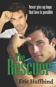 The Rescuer - Book #1 of the Rescuer