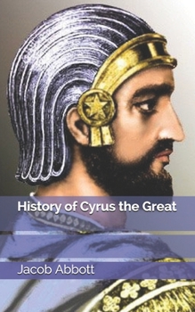 History of Cyrus the Great