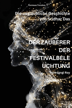 Paperback Der Zauberer Der Festivalbeleuchtung [German] Book