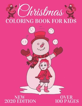 Paperback Christmas coloring book for kids: Christmas coloring book 2020 Book