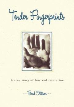 Paperback Tender Fingerprints: A True Story of Loss and Resolution Book
