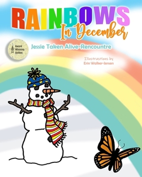 Rainbows in December