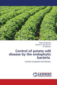 Paperback Control of potato wilt disease by the endophytic bacteria Book
