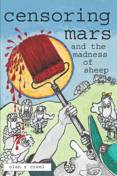 Paperback censoring mars and the madness of sheep Book