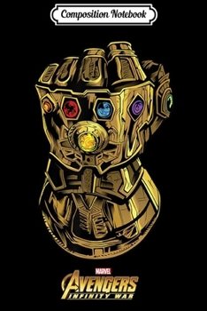Composition Notebook: Marvel Avengers Infinity War Gauntlet Gems Graphic Journal/Notebook Blank Lined Ruled 6x9 100 Pages
