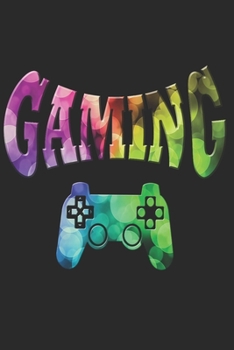 Paperback Gaming Notizbuch: Gaming Notizbuch die Perfekte Geschenkidee f?r Gamer oder Gaming Fans. Das Taschenbuch hat 120 wei?e Seiten mit Punktr [German] Book