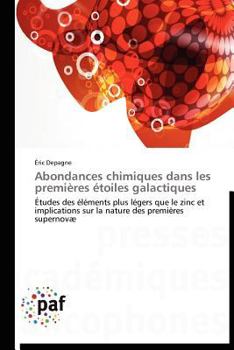 Paperback Abondances Chimiques Dans Les Premières Étoiles Galactiques [French] Book